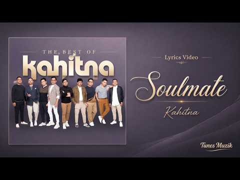 Kahitna - Soulmate (Lirik)