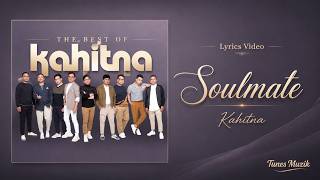 Download lagu Kahitna - Soulmate (Lirik)