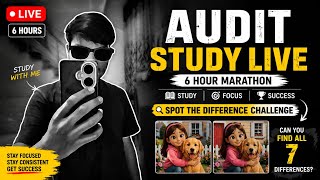 🔴 6 Hours Audit Study Live + Spot The Difference Challenge 😱 | Can You Find All Differences? | CA
