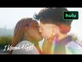 I Kissed A Girl | Official Trailer | Hulu