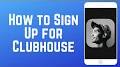 Video for Clubhouse online sign up
