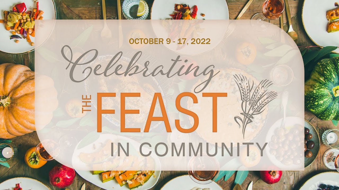 Feast of Tabernacles 2022 Opening Night