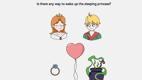 Brain Out 2 Level 7 Is there any way to wake up the sleeping princess? Walkthrough Solution