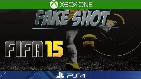 FIFA 15 Skills Tutorial: Fake Shot/Pass