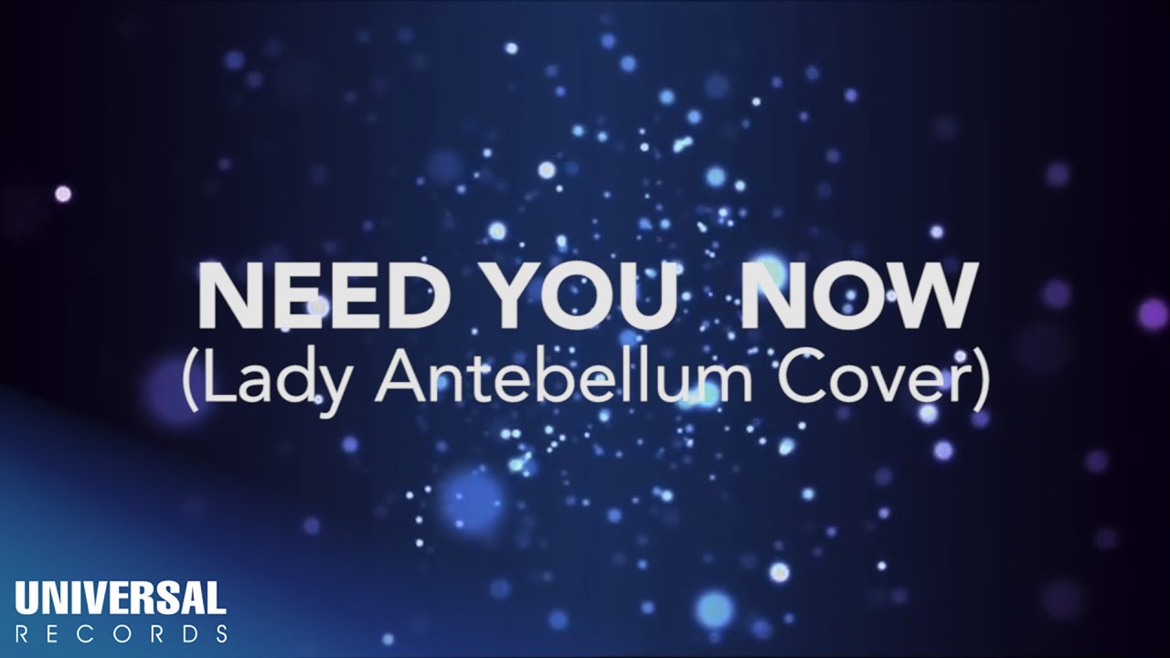 Watch Mia Rollo - Need You Now (Lady Antebellum Acoustic Cover) (Official Lyric Video) on YouTube Watch Mia Rollo - Need You Now (Lady Antebellum Acoustic Cover) (Official Lyric Video) on YouTube