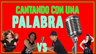 ¡ CANTANDO CON UNA PALABRA ! - #TeamEMIELI