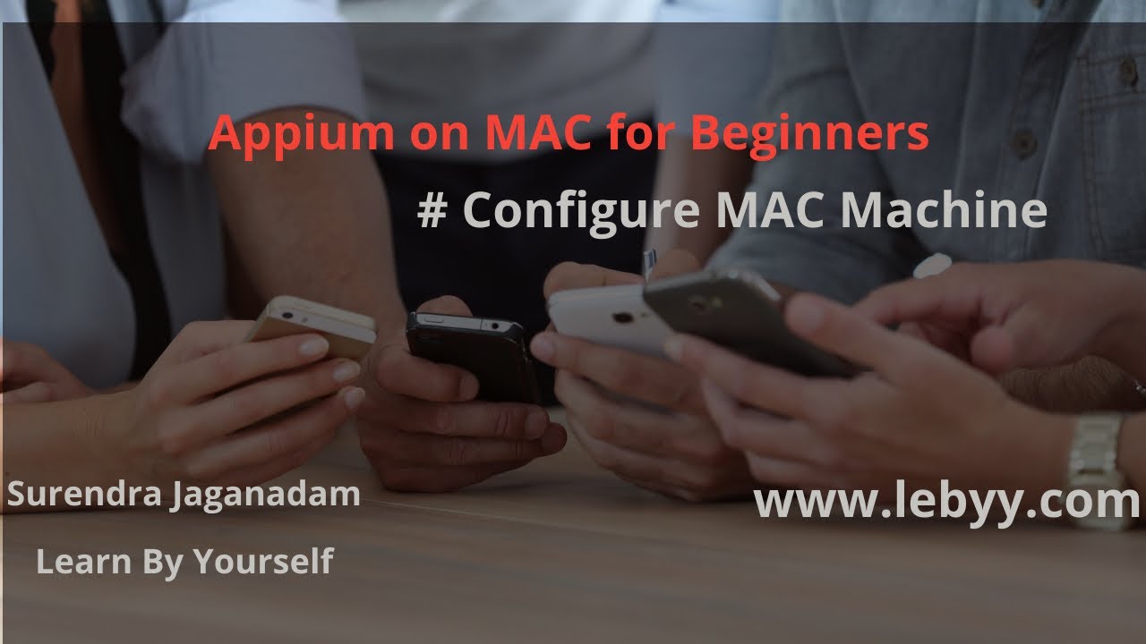 How to configure Appium on Mac OS | Appium tutorial for Beginners - YouTube