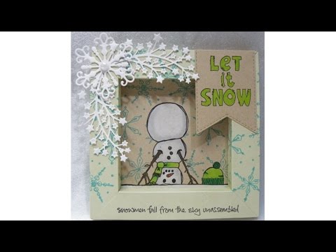 How To Make A Snowman Shadow Box, Using PaperArtsy Stamps.