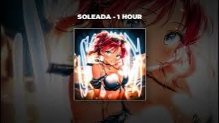 [1 HOUR PHONK] SEKIMANE & WXRTNAX - SOLEADA