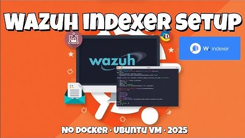 Wazuh Indexer Setup (2025) | Step-by-Step Guide without Docker on Ubuntu