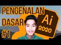 #1 Tutorial Adobe Illustrator 2020 Indonesia - Pengenalan Dasar