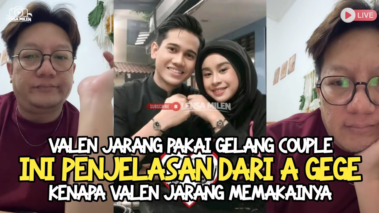 VALEN JARANG PAKAI GELANG COUPLE ❗INI PENJELASAN DARI A GEGE | Lensa Milen