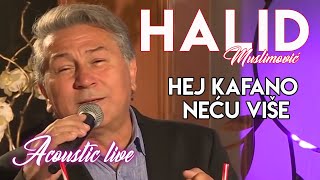Miniatura de vídeo de "Halid Muslimović - Hej kafano neću više - Acoustic Live ( Premijera 2021 ) HD"