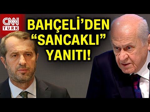 MHP Lideri Devlet Bahçeli’den MHP’li Vekil Saffet Sancaklı'ya Uyarı! #Haber