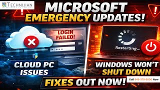 Microsoft Emergency Windows Updates Fix Critical Shutdown & Cloud PC Issues