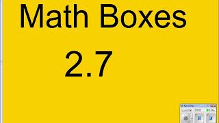 Math Boxes 2 7