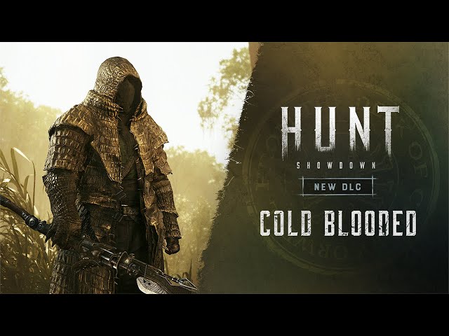 Hunt: Showdown I Cold Blooded