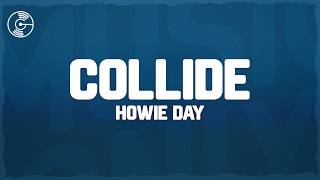 Howie Day - Collide (lyrics)