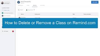 How to Delete or Remove a Class on Remind.com