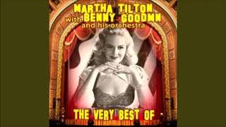 Benny Goodman Plays ... Martha Tilton Sings