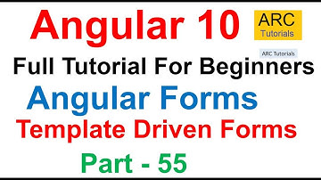 Angular 10 Tutorial #55 - Angular Template Driven Forms Tutorial | Angular 10 Tutorial For Beginners