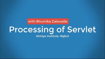Processing of Servlet in Gujarati - Bhumika Zalavadia