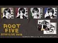 【ROOT FIVE 】STORYLIVE2016 劇中キャラクターソング/バトルソング クロスフェード動画