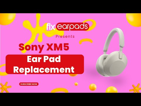 TUTORIAL How To Replace Sony WH-1000 XM5 Ear Pads | DIY Repair