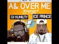 DJ Humility Ft Ice Prince All Over Me mp3