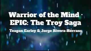 EPIC: The Musical - Warrior of the Mind (Lyrics)