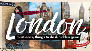 BEST THINGS TO DO IN LONDON FOR FIRST TIMERS W/ MAP (2024) | 40  Must-Dos, Hidden Gems & More!