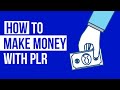 How To Make Money With PLR Products | Private Label Rights ❤️