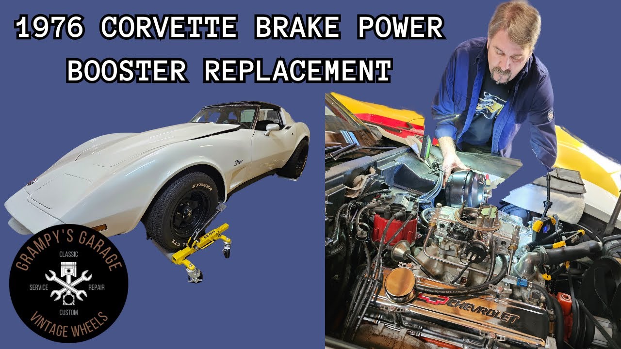 1976 Corvette Brake Power Booster Replacement
