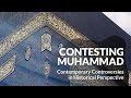 Kecia Ali - Contesting Muhammad: Contemporary Controversies in Historical Perspective