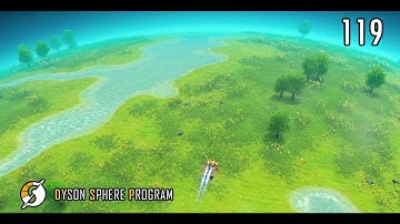 COAL TOWN // Dyson Sphere Program // Mission Log 119