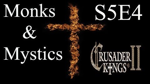The Polish Witch : CK2 Multiplayer Monks and Mystics DLC : S5e4
