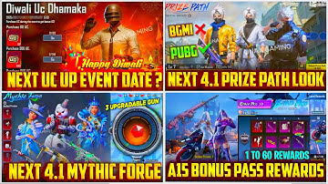 BGMI 4.1 UPDATE 😱 NEXT UC UP EVENT DATE! | BGMI NEXT PRIZE PATH REWARDS | NEXT 4.1 MYTHIC FORGE 