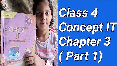 Class 4th Concept IT Chapter 3 ( Part 1)// Editing in MS Word 2016