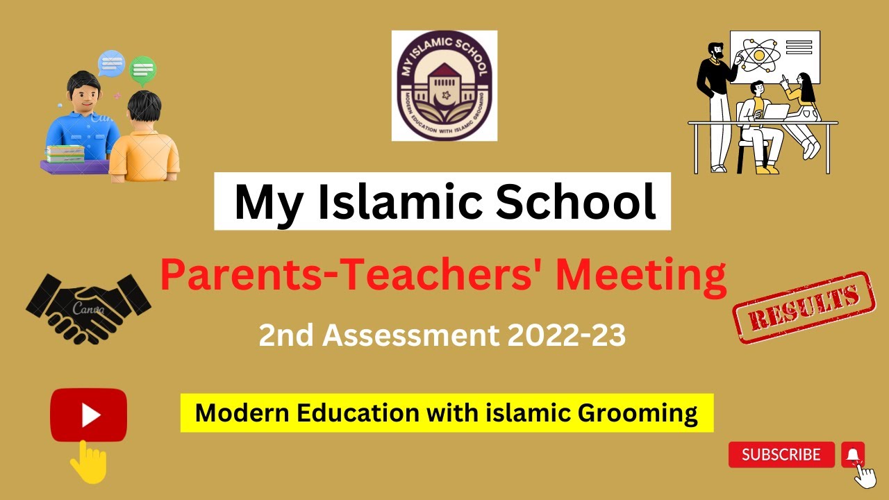 Glimpses of Parents Teachers' Meeting 2022-23 | 2nd Assessment | My Islamic School