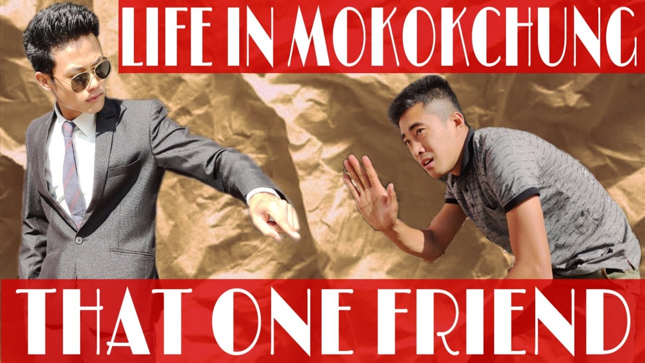 THAT ONE FRIEND Ep. 3 | LAMBU & SKINNY | NAGAMESE COMEDY