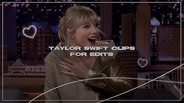 taylor swift clips for edits | 1080p