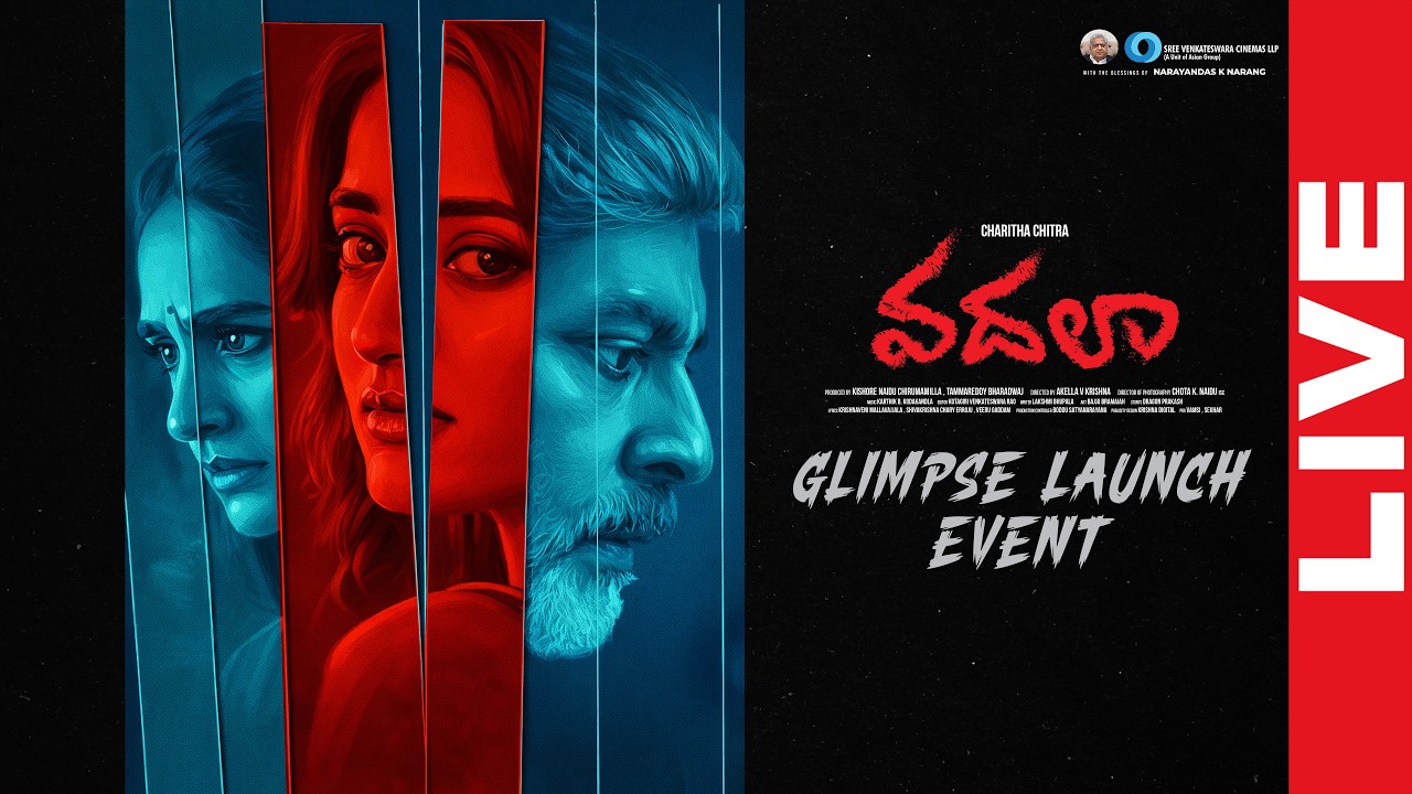 Vadhala Movie Glimpse Launch Event LIVE | Jagapathi babu | laya | Akella V Krishna | YouWe Media