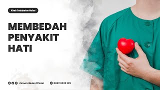 [LIVE] MEMBEDAH PENYAKIT HATI | Ustadz Zainal Abidin LC,M.M. حفظه الله