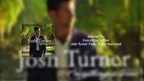 Another Try - Josh Turner Feat. Trisha Yearwood