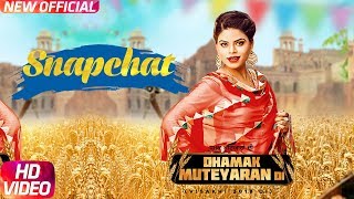 Snapchat (Full Video) | Jasmeen Akhtar | Mr Wow | Latest Punjabi Song 2018 | Speed Records