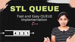 Queue : Introduction and Easy Implementation of Queue in C++ using STL