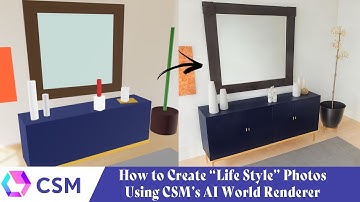 How to create "Life Style" images using CSM