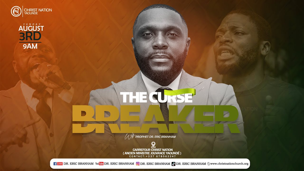 The Curse Breaker with Prophet Dr. Eric Branham | August 3rd, 2025