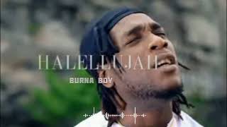 Burna boy - Hallelujah Profile