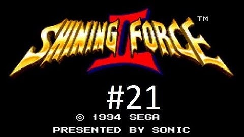 Shining Force 2 Walkthrough (21) The Caravan, Rick & The Elven Town